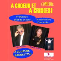 A chœur et à cris(es) par la Cie Asquith Show. Le samedi 29 février 2020 à MONTAUBAN. Tarn-et-Garonne.  21H00
